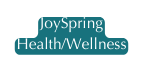 JoySpring Health Wellness